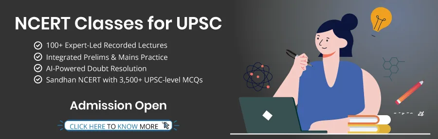 NCERT Classes for UPSC