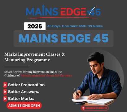 Mains Edge 45 for UPSC Prelims 2026
